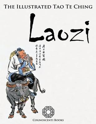 Book cover for The Illustrated Tao Te Ching: Laozi
