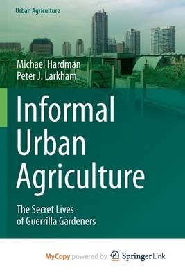 Book cover for Informal Urban Agriculture