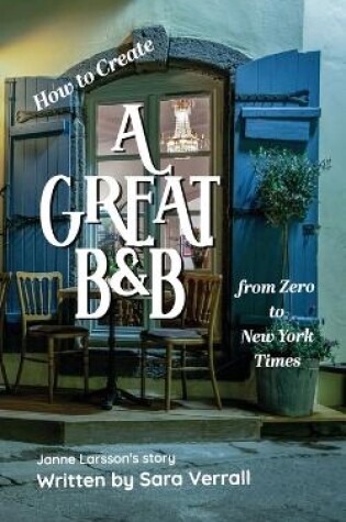 Cover of How to Create a Great B&B
