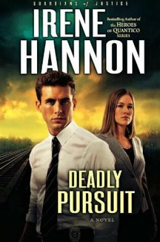Cover of Deadly Pursuit – A Novel