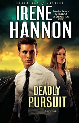 Book cover for Deadly Pursuit – A Novel