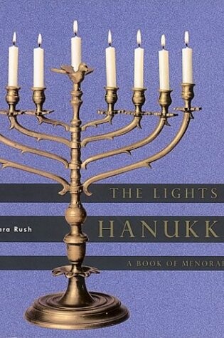 Cover of Lights of Hanukkah: Book of Menorahs