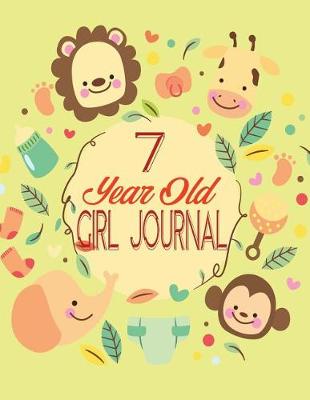 Cover of 7 Year Old Girl Journal