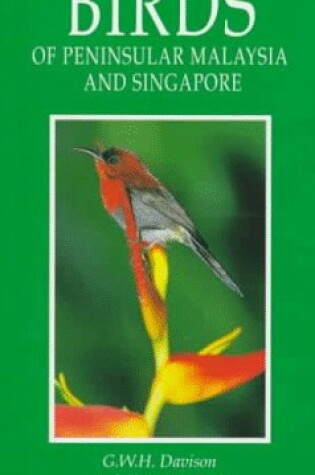 Cover of Birds of Peninsular Malaysia and Singapore