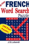 Book cover for Large Print FRENCH Word Search Puzzles