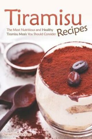 Cover of Tiramisu Recipes