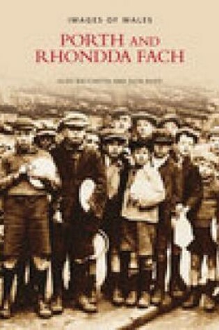 Cover of Porth and Rhondda Fach