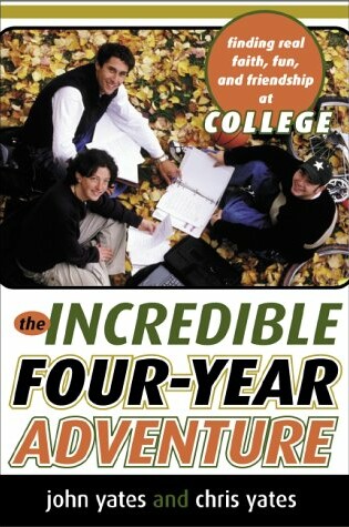 Cover of The Incredible Four-Year Adventure