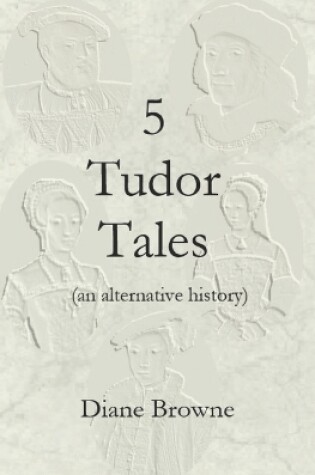 Cover of 5 Tudor Tales