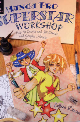 Cover of Manga Pro Superstar Workshop