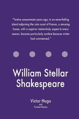 Book cover for William Stellar Shakespeare