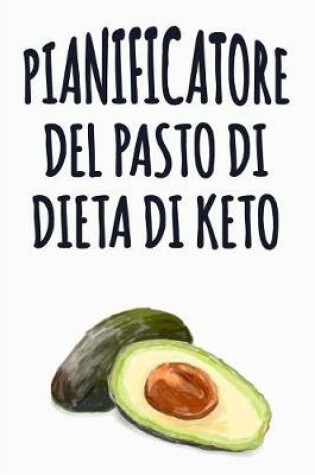 Cover of Pianificatore del Pasto di Dieta di Keto
