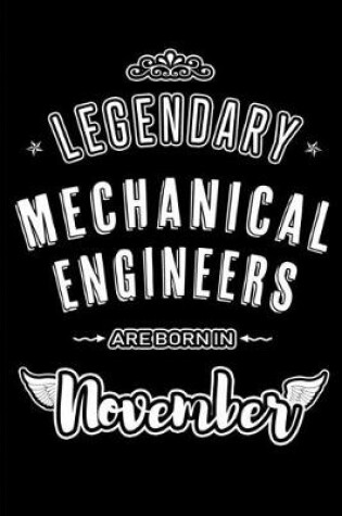 Cover of Legendary Mechanical Engineers are born in November