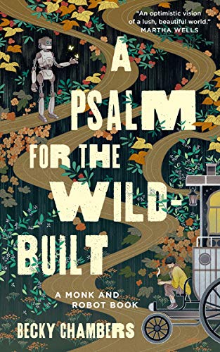 Book cover for A Psalm for the Wild-Built