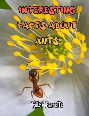 Book cover for Interesting Facts about Ants