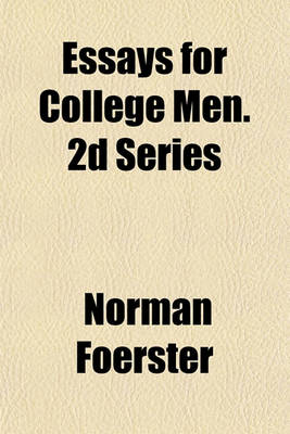 Book cover for Essays for College Men. 2D Series