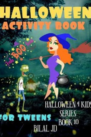 Cover of Halloween Activity Book for Tweens
