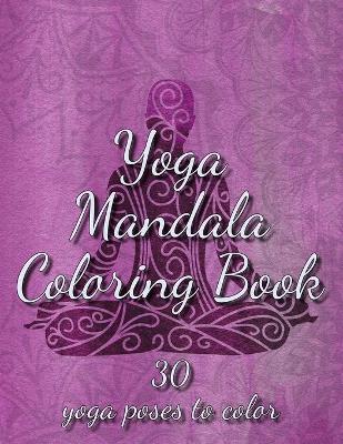 Book cover for Yoga Mandala Coloring Book