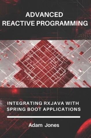 Cover of Advanced Reactive Programming