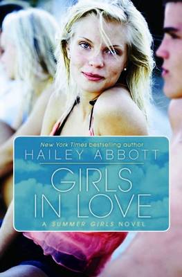 Book cover for Girls in Love: a Summer Girls Novel