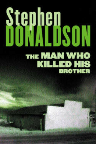 The Man Who Killed His Brother