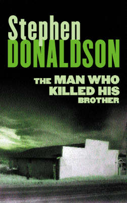 Book cover for The Man Who Killed His Brother