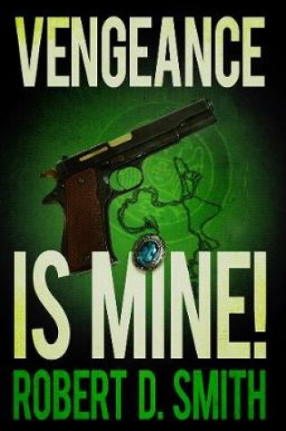 Cover of Vengeance is Mine!