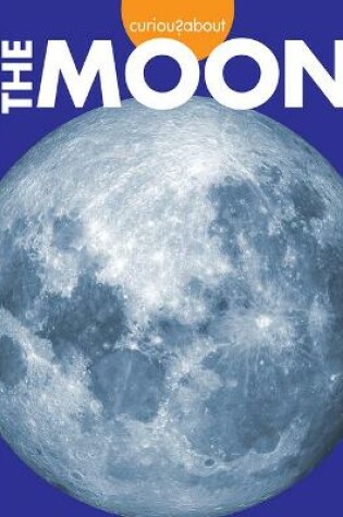 Cover of Curious about the Moon