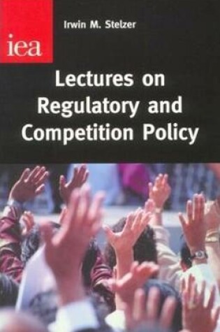 Cover of Lectures on Regulatory and Competition Policy