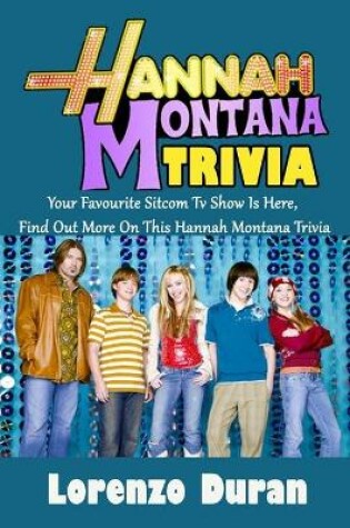 Cover of Hannah Montana Trivia