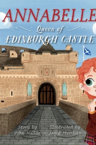 Cover of Annabelle – Queen of Edinburgh Castle