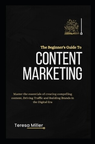Cover of The Beginner's Guide to Content Marketing