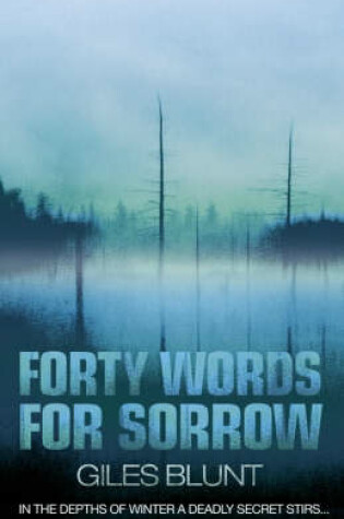 Cover of Forty Words for Sorrow