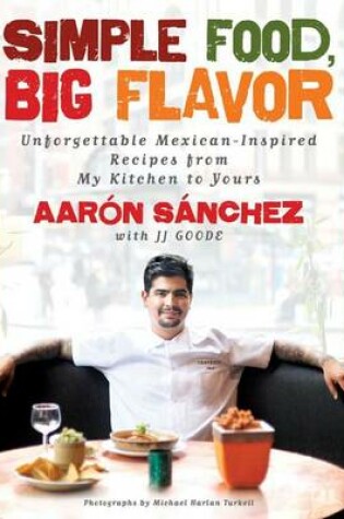 Cover of Simple Food, Big Flavor