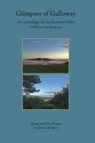 Cover of Glimpses of Galloway