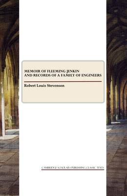 Book cover for Memoir of Fleeming Jenkin and Records of a Family of Engineers