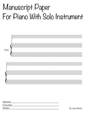Book cover for Manuscript Paper For Piano With Solo Instrument