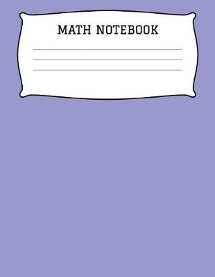 Book cover for Math Notebook