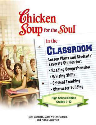 Book cover for Chicken Soup for the Soul in the Classroom - High School Edition