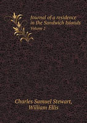 Book cover for Journal of a residence in the Sandwich Islands Volume 2