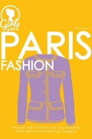 Cover of Paris. Girls guide to Paris