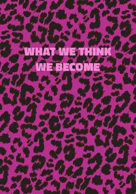 Book cover for What We Think We Become