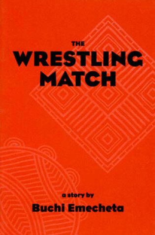 Cover of The Wrestling Match