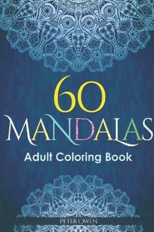 Cover of 60 Mandalas Adults Coloring Book