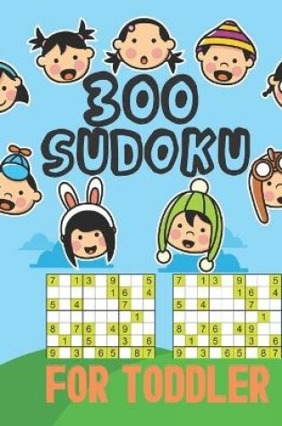 Cover of 300 Sudoku for Toddler