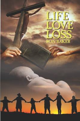 Book cover for Life, Love, Loss