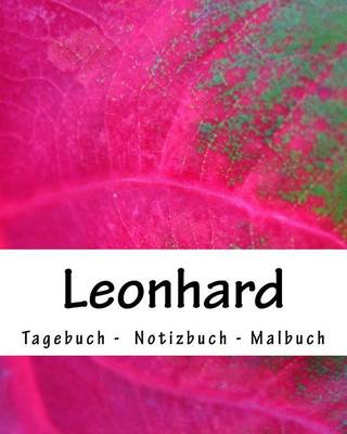 Book cover for Leonhard - Tagebuch - Notizbuch - Malbuch