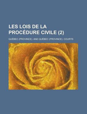 Book cover for Les Lois de La Procedure Civile (2)