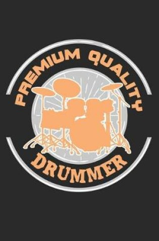 Cover of Premium Quality Drummer