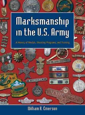 Book cover for Marksmanship in the U.S. Army